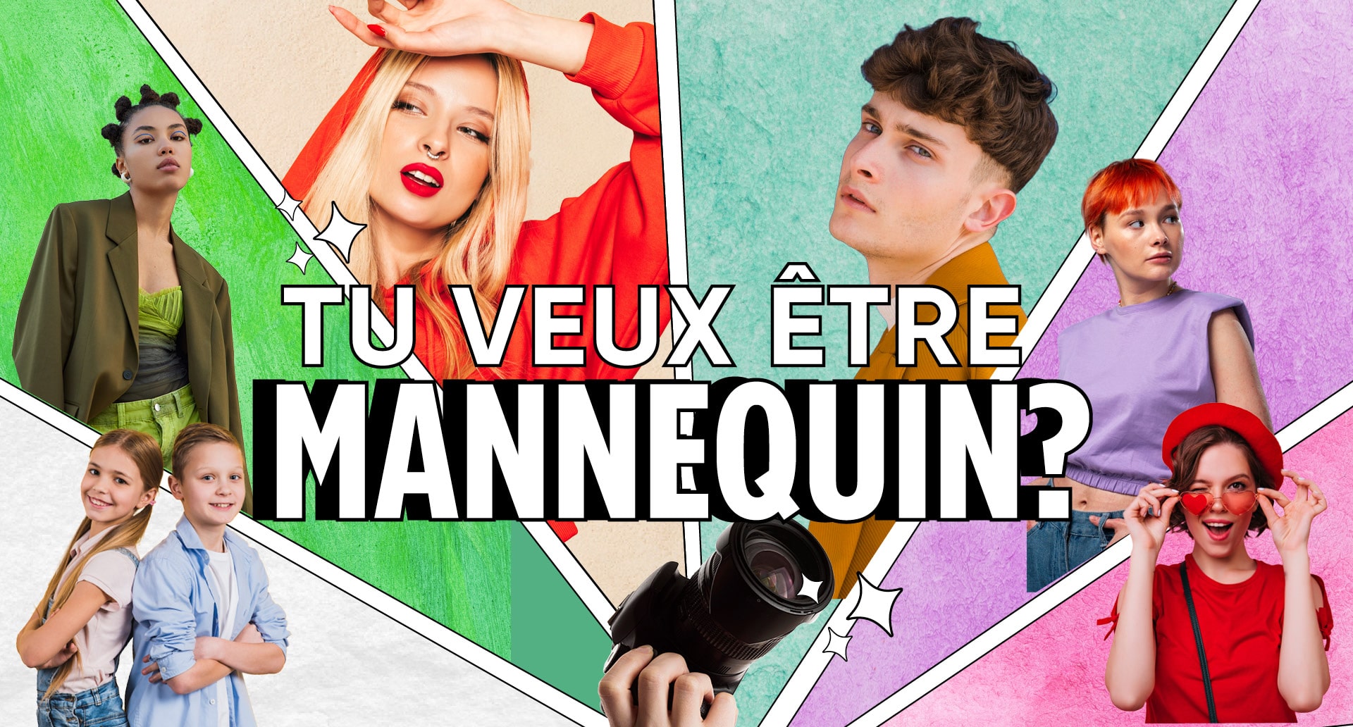 Tu veux être mannequin?